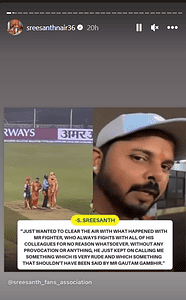 Sreesanth Intagram calls Gambhir a fighter